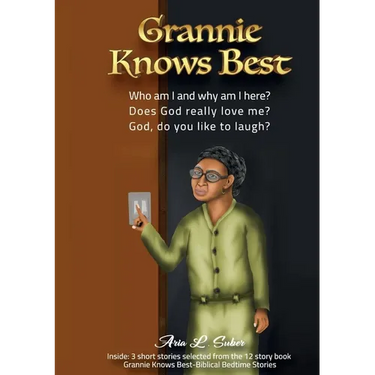 Grannie Knows Best-Three Short Stories