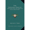 The Sibylline Oracles: Translated From The Greek Into English Blank Verse