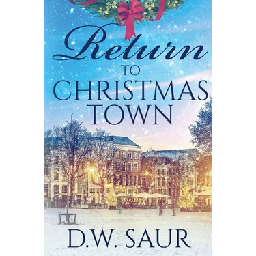 Return To Christmas Town