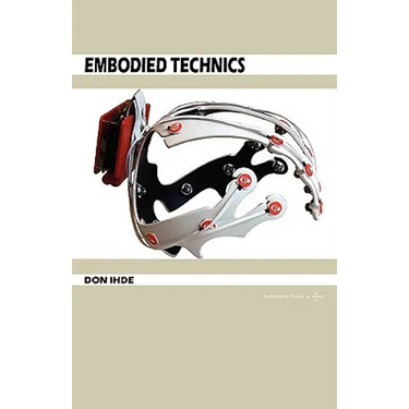 Embodied Technics