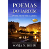 Poemas do Jardim / Poems from the Garden (Revised Edition): Bilingual Poems in Portuguese and English
