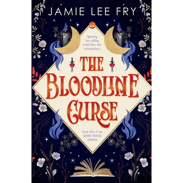 The Bloodline Curse: Book One of the Dark Magic Series