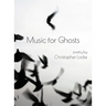 Music for Ghosts
