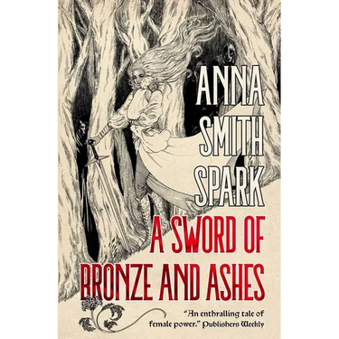 A Sword of Bronze and Ashes (Special Edition)
