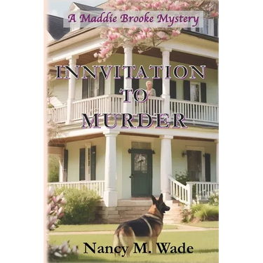 Innvitation to Murder: A Maddie Brooke Mystery