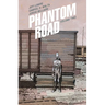 Phantom Road Volume 2