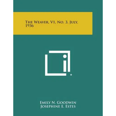 The Weaver, V1, No. 3, July, 1936
