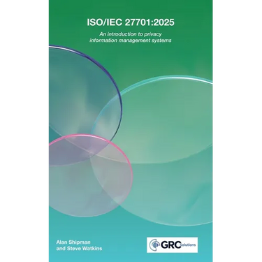 Iso/Iec 27701: 2025: An introduction to privacy information management systems