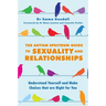 The Autism Spectrum Guide to Sexuality and Relationships: Understand Yourself and Make Choices That Are Right for You