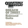 Breach of Trust: Truth, morality and politics