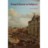 From Citizens to Subjects: City, State, and the Enlightenment in Poland, Ukraine, and Belarus