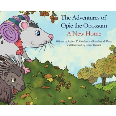 The Adventures of Opie the Oppossum: A New Home