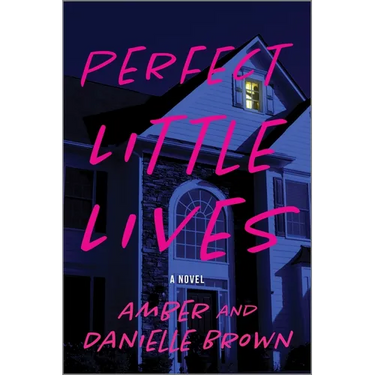 Perfect Little Lives