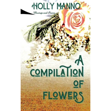 A Compilation of Flowers