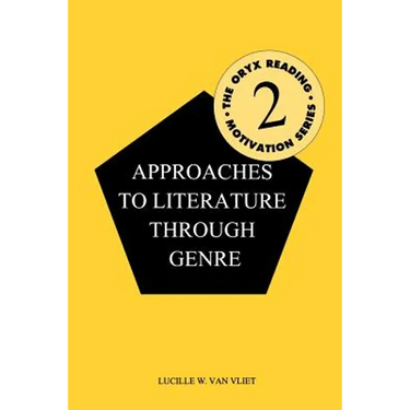 Approaches to Literature Through Genre