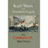 The Communist Manifesto: (Annotated Edition)