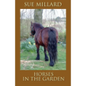 Horses in the Garden