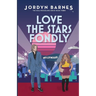 Love The Stars Fondly