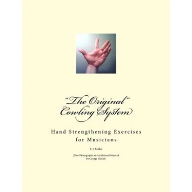 "The Original" Cowling System: Hand Strengthening Exercises for Musicians