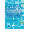 God in the Lab: How Science Enhances Faith