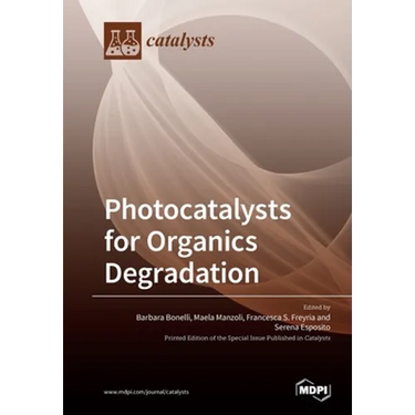 Photocatalysts for Organics Degradation
