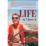 Life As I Know It: A Biologist's View of the World