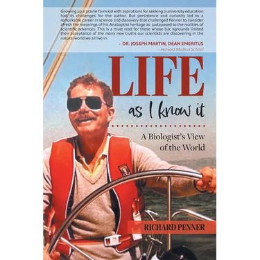 Life As I Know It: A Biologist's View of the World