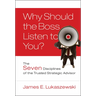 Why Should the Boss Listen to You?
