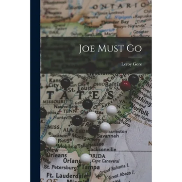 Joe Must Go
