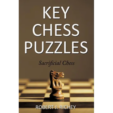 Key Chess Puzzles: Sacrificial Chess