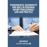 Fundamental Dishonesty and QOCS in Personal Injury Proceedings: Law and Practice