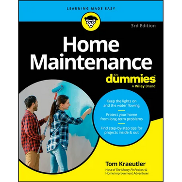 Home Maintenance for Dummies