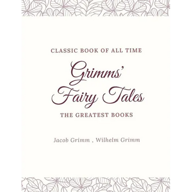Grimms' Fairy Tales