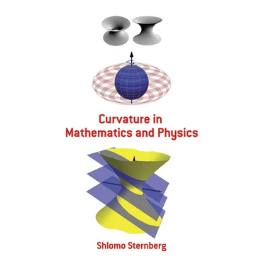 Curvature in Mathematics and Physics
