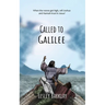 Called to Galilee
