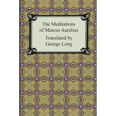 The Meditations of Marcus Aurelius