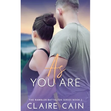 As You Are: A Sweet Military Romance