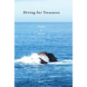 Diving For Treasures: Poems & Epilogs