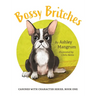 Bossy Britches