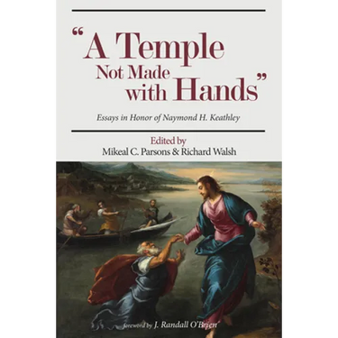 A Temple Not Made with Hands