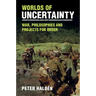 Worlds of Uncertainty