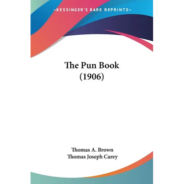 The Pun Book (1906)