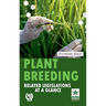 Plant Breeding: Related Legislations at a Glance