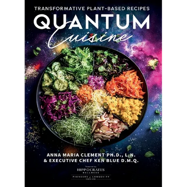 Quantum Cuisine-Transformative Plant-Based Recipes (LIB)