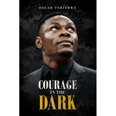 Courage in the Dark