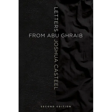 Letters from Abu Ghraib, Second Edition