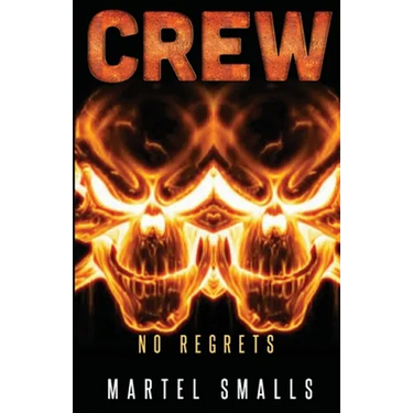 Crew: No Regrets