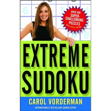 Extreme Sudoku: Over 300 Super-Challenging Puzzles with Tips & Tricks