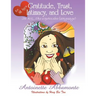 Gratitude, Trust, Intimacy, and Love (in ASL, the expressive language)