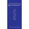 Clinical Handbook for Biotherapy: .